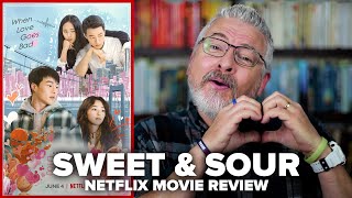Sweet  Sour 2021 Netflix Movie Review