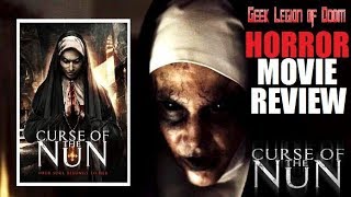 CURSE OF THE NUN  2018 Lacy Hartselle  Conjuring inspired Horror Movie Review