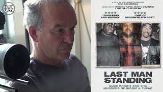 Nick Broomfield on Last Man Standing Suge Knight and the Murders of Biggie  Tupac