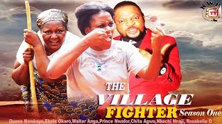 The Village Fighter Season1  2015 Latest Nigerian Nollywood Movie