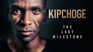 Kipchoge The Last Milestone 2021  Official Trailer