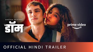 DOM  Official Trailer Hindi  Amazon Prime Video