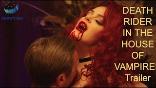 DEATH RIDER IN THE HOUSE OF VAMPIRES Trailer 2021 Danzig Horror 4K