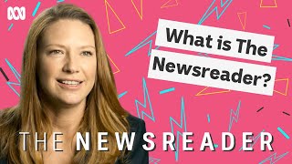 What is The Newsreader  The Newsreader
