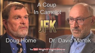 JFK documentary history video Dr David Mantik  Doug Horne Night Fright Show