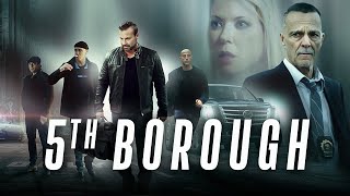 5th Borough   Crime Drama Starrin James Russo and Tara Reid