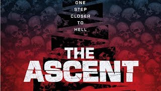 THE ASCENT Official Trailer 2020 Tom Paton SCIFI