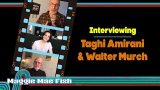 Interviewing Walter Murch  Taghi Amirani