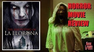 THE HAUNTING OF LA LLORONA  2019 Kaylin Zeren  Mockbuster Horror Movie Review