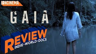 Gaia  Movie Review