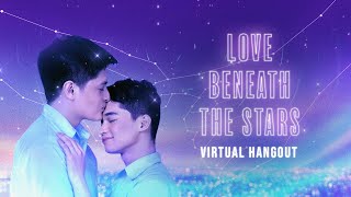Love Beneath The Stars Virtual Hangout  August 20 2021