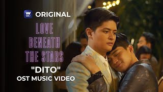 Dito  Janine Berdin Music Video   Love Beneath The Stars Series OST