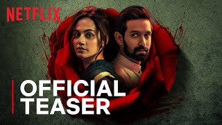 Haseen Dillruba  Official Teaser  Taapsee Pannu Vikrant Massey Harshvardhan Rane  Netflix India