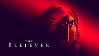 The Believer TRAILER  2021
