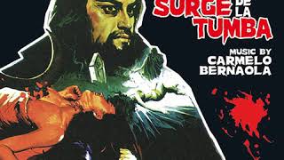 El Espanto Surge De La Tumba Horror Rises From The Tomb Original Film Soundtrack 1973