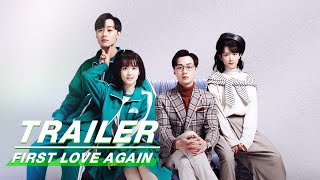 Official Trailer Love Through Years  First Love Again    iQiyi