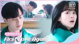 Official Trailer  First Love Again  iQiyi Romance