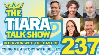 TTTS Interview with the Cast of SING ME A STORY WITH BELLE