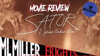 SATOR 2019 Review A Dark Moody Atmospheric Nightmare