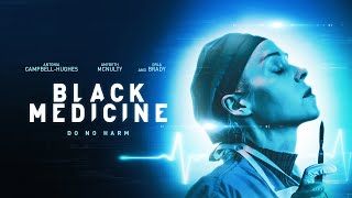 BLACK MEDICINE Official Trailer 2021 Colum Eastwood