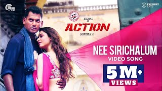 Action  Nee Sirichalum Video Song  Vishal Tamannaah  Hiphop Tamizha  Sadhana Sargam  SundarC