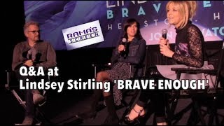The QA At Lindsey Stirling BRAVE ENOUGH Premiere