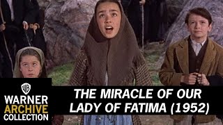 Blessed Mothers Third Appearance  The Miracle Of Our Lady Of Fatima  Warner Archive