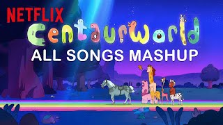 Every Song from Centaurworld Compilation  Netflix After School