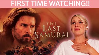 THE LAST SAMURAI 2003  MOVIE REACTION  FIRST TIME WATCHING