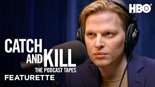 Catch and Kill The Podcast Tapes  Resurfacing the Story  HBO