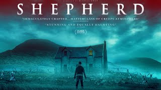 SHEPHERD Official Trailer 2021 British Horror Film