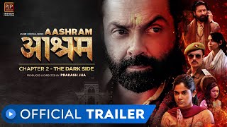 Aashram Chapter 2  The Dark Side  Official Trailer  Bobby Deol  Prakash Jha  MX Player