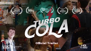 Turbo Cola 2022  Feature Film  Official Trailer