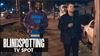 Blindspotting 2018 Movie Official TV Spot Critics Rave  Daveed Diggs Rafael Casal