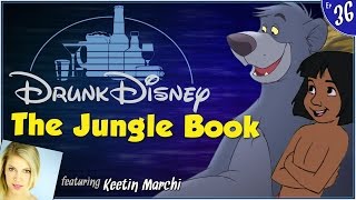 THE JUNGLE BOOK ft Keetin Marchi Drunk Disney 36