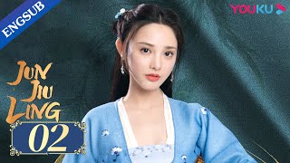 Jun Jiu Ling EP02  Princess revenge with Hidden Identity  Peng XiaoranJin HanDu Yafei  YOUKU