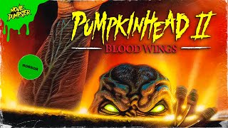 Pumpkinhead 2 Blood Wings 1994  Movie Dumpster S3 E1