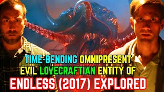 Time Bending Evil Lovecraftian Entity Of THE ENDLESS 2017  Explored  An Absolute Underrated Gem
