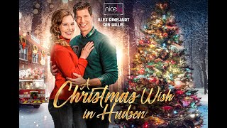 A Christmas Wish In Hudson  Trailer  Nicely Entertainment