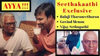 Seethakaathi  Full Interview with Balaji Tharaneetharan  Govind Menon