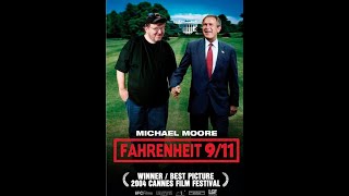 Michael Moores Fahrenheit 911  QA  ENCORE