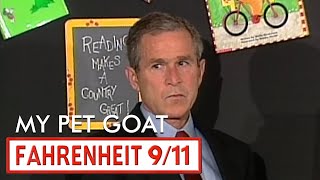 My Pet Goat  Fahrenheit 911  Michael Moore