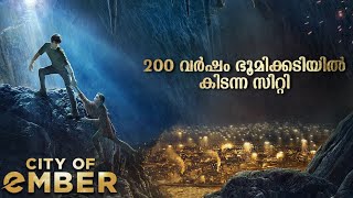 City of Ember 2008 Malayalam Explanation  Science Fiction Adventure Film  CinemaStellar