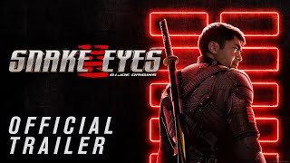 Snake Eyes  Official Trailer  Paramount Pictures Australia