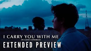 I CARRY YOU WITH ME  Extended Preview  Now on Digital  Bluray