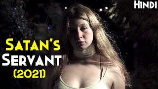 SATANS SERVANT 2021 Explained In Hindi  Witch Of Satan