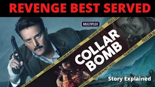 Collar Bomb 2021 Full MovieReview  Full Story Explained