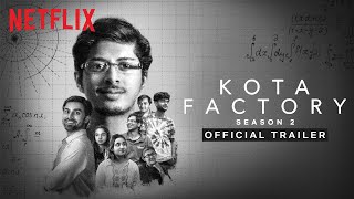 Kota Factory 2  Official Trailer  TVF  Netflix India