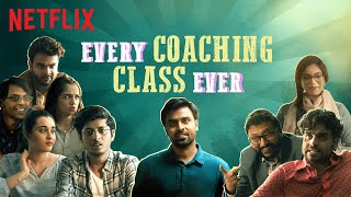 Every Coaching Class Ever ft SatishRay1   Kota Factory Season 2  TVF  Netflix India