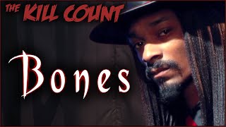 Bones 2001 KILL COUNT